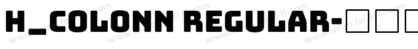 H_COLONN Regular字体转换